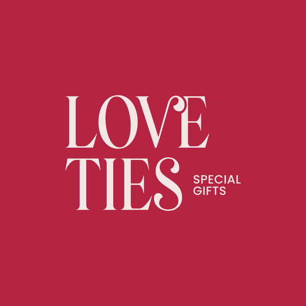 Love Ties Special Gifts